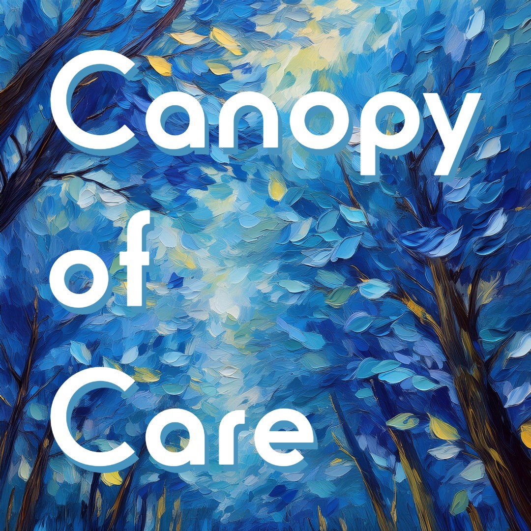 Canopy of Care podcast